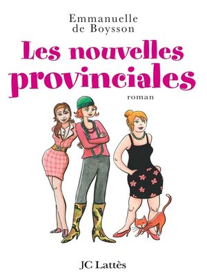 cover image of Les nouvelles provinciales